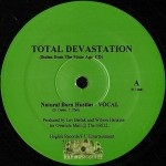 Total Devastation - Natural Born Hustlas