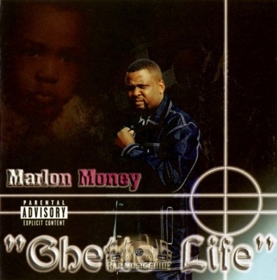Marlon Money - Ghetto Life