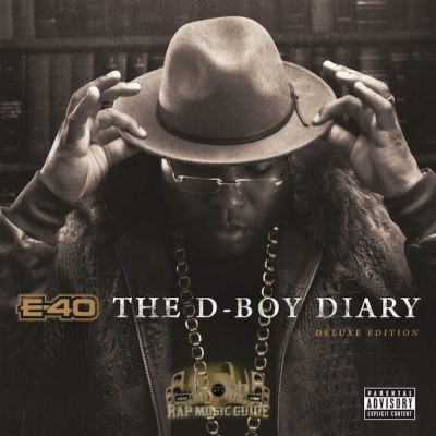 E-40 - The D-Boy Diary (Deluxe Edition) 