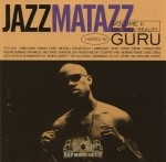 Guru - Jazzmatazz Volume II The New Reality