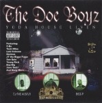The Doe Boyz - Yoda House Liven