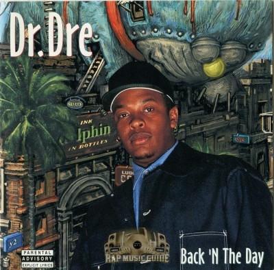 Dr. Dre - Back 'N The Day