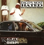 Dago's Most Wanted - It's A South East Thang