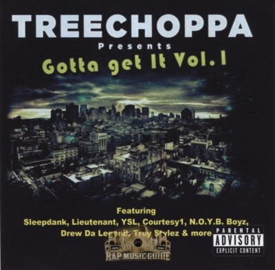 Treechoppa Presents - Gotta Get It Vol. 1