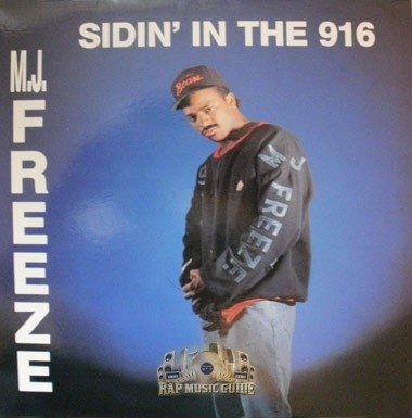M.J. Freeze - Sidin' In The 916
