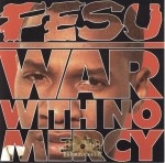 Fesu - War With No Mercy