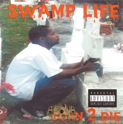 Swamp Life - Born 2 Die
