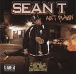 Sean T - Ain't Playin'