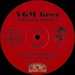 YGM Geez - Streets Of Compton