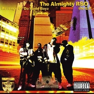 The Almighty RSO - Revenge Of The Badd Boyz The EP