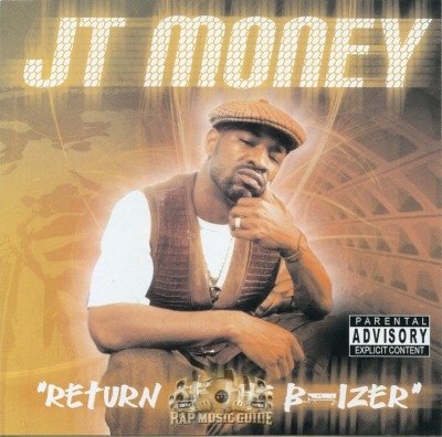 JT Money - Return Of The B-izer