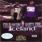 Cold World Hustlers - Iceland