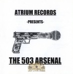 Atrium Records Presents - The 503 Arsenal