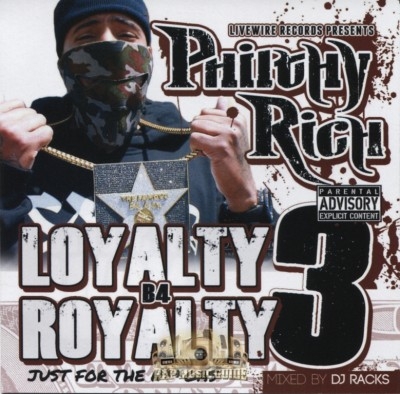 Philthy Rich - Loyalty B4 Royalty 3: Just For The Niggas