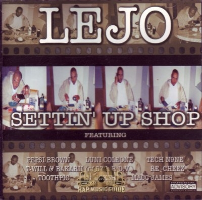 Lejo - Settin' Up Shop