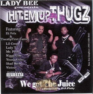 Hit'em Up Thugz - We Got Tha Juice