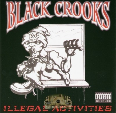 Black Crooks - Illegal Activities