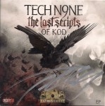 Tech N9ne - The Lost Scripts Of K.O.D.