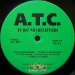 A.T.C. - IV Da Nonbelievers