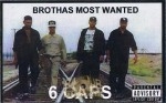 Brothas Most Wanted - 6 Caps