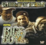 Bigg Boyz - Blame It On The Yay