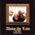 Above The Law - Legends
