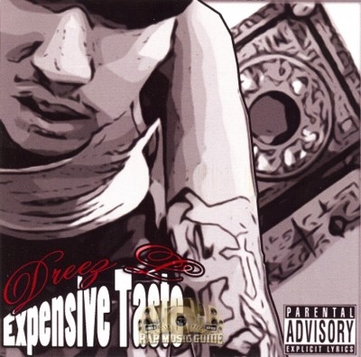 Dreez L - Expensive Taste