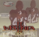 West Rida II - Niggaz That Kill