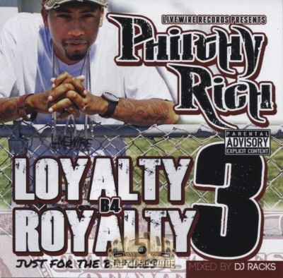 Philthy Rich - Loyalty B4 Royalty 3: Just For The Bitches
