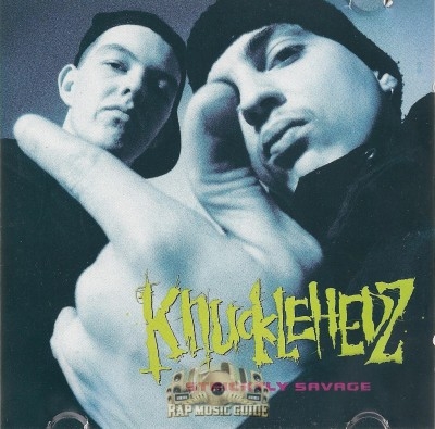 Knucklehedz - Stricktly Savage