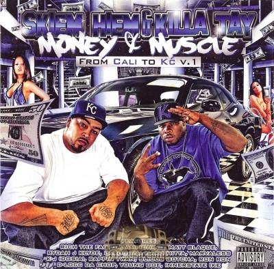 Skiem Hiem & Killa Tay - Money & Muscle