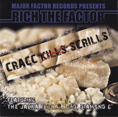 Rich The Factor - Cracc Scrills