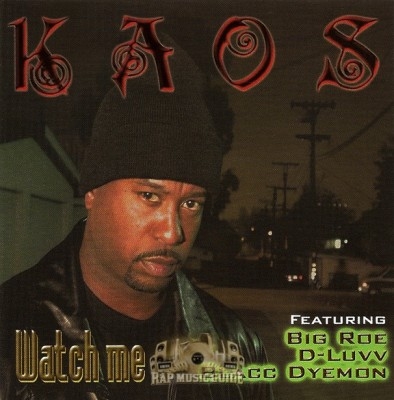 Kaos - Watch Me
