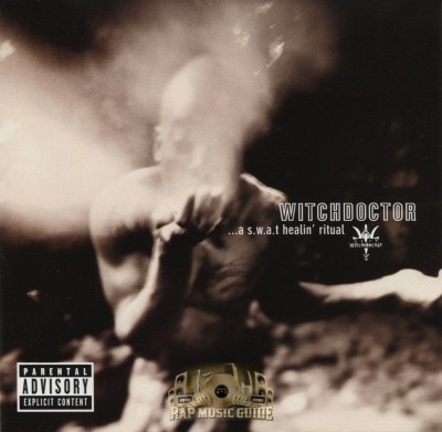 Witchdoctor - A S.W.A.T. Healin' Ritual