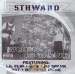 5th Ward Boyz - Word Is Bond