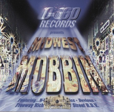 0 To 60 Records Presents - Midwest Mobbin
