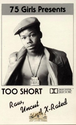 Too Short - Raw, Uncut & X Rated