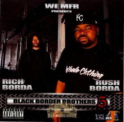 Rich & Rush - Black Border Brothers 5