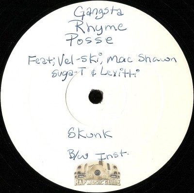 Gangsta Rhyme Posse - Skunk / Livin' In Da Point
