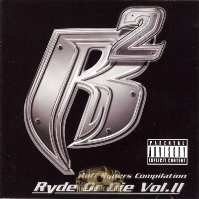 Ruff Ryders Compilation - Ryde Or Die Vol.2