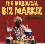 The Diabolical Biz Markie - The Biz Never Sleeps