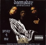 Doomsday Productions - Pray 4 Me