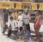 Mag 7 - Antuan & Ray Ray - Sumthin' Terrible - Feelin' It