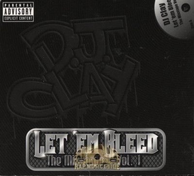 DJ Clay - Let 'Em Bleed: The Mixxtape Vol. 1