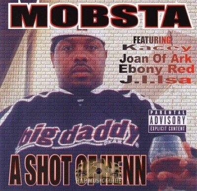 Mobsta - A Shot Of Henn