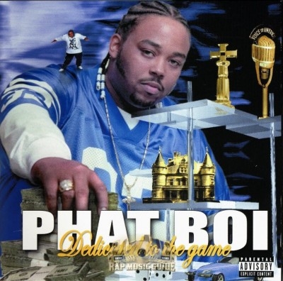 Phat Boi - Dedicated To The Game
