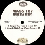 Mass 187 - Gangsta Strut