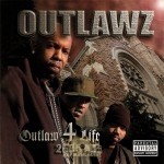 Outlawz - Outlaw 4 Life: 2005 A.P.