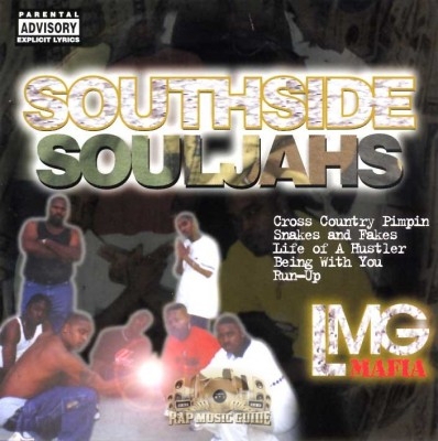 L.M.G. Mafia - Southside Souljahz