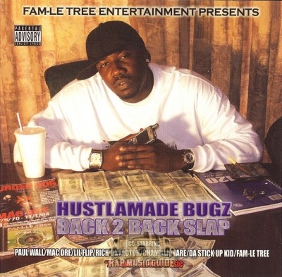 Hustlamade Bugz - Back 2 Back Slap